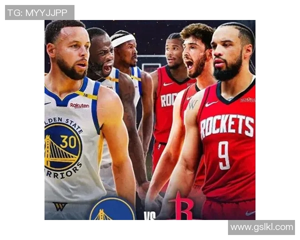 火箭队对勇士队的精彩直播观看指南及平台推荐